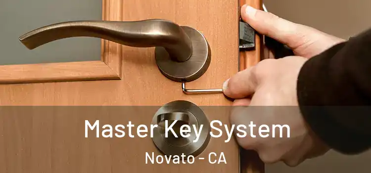 Master Key System Novato - CA